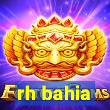 rh bahia